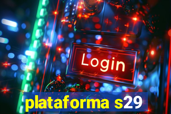 plataforma s29